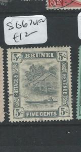 BRUNEI  (PP2101B) 5C  SG 67  VFU 