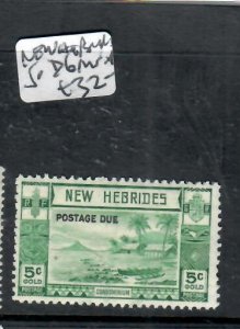 NEW HEBRIDES POSTAGE DUE    SG D6   MNG    P0228H