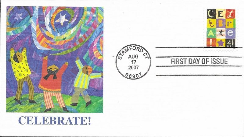 2007 FDC, #4196, 41c Celebrate!, 2 diff. cachets