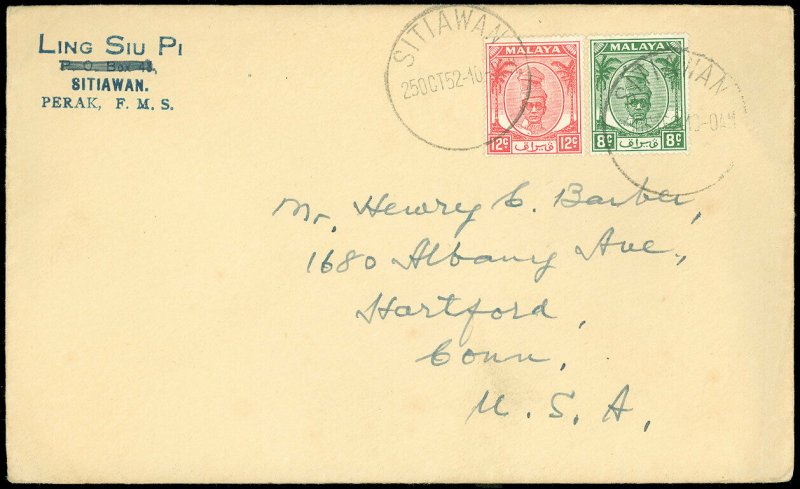 OCT 25 1952 SITIAWAN MALAYA Cds, Cover to Hartford CT, Ling Siu Pi Perak, F.M.S.