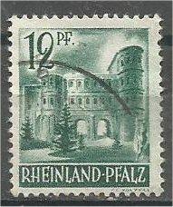 RHINE PALATINATE, 1947, used 12pf, Porta Nigra Scott 6N4