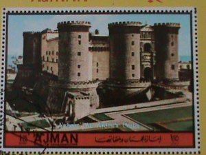 ​AJMAN-1972-NAPOLI- ANJOU'S CASTLE-MONUMENTS OF ITALY- CTO-S/S VERY FINE-