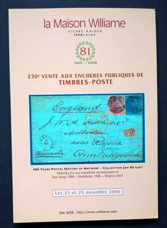 Auction Catalogue JAN DE LAET 400 YEARS POSTAL HISTORY OF ANTWERP Belgium