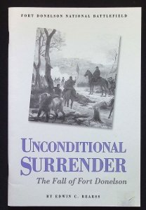 Unconditional Surrender: The Fall of Fort Donelson by Edwin Bearss (1962)