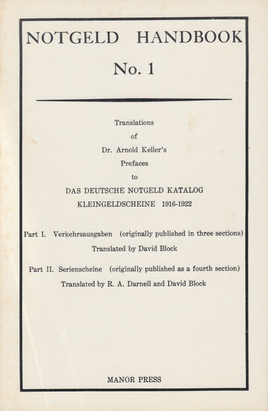 Notgeld Handbook No. 1, German Emergency Fractional Notes 1916-1922, Circulation