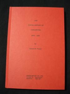 THE POSTAL HISTORY OF TANGANYIKA 1915-1961 by EDWARD B PROUD