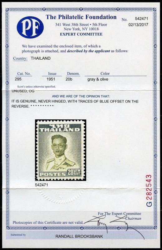 THAILAND 20b SCOTT#295 MINT NH ACCOMPANIED WITH A  PHILATELIC FOUNDATION CERT