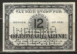 Oleomargarine Tax Stamp, 12 lbs.   Series of 1931, perfin cancelled.  (x7)