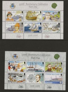 Tristan Da Cunha 2005 Quincentenary sheets 1 & 2  sg.MS849 MNH 