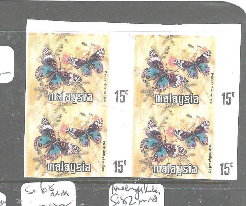 MALAYA MALAYSIA (P2704B) BUTTERFLY 15C IMPERF BL OF 4, NO STATE NAME  MNH