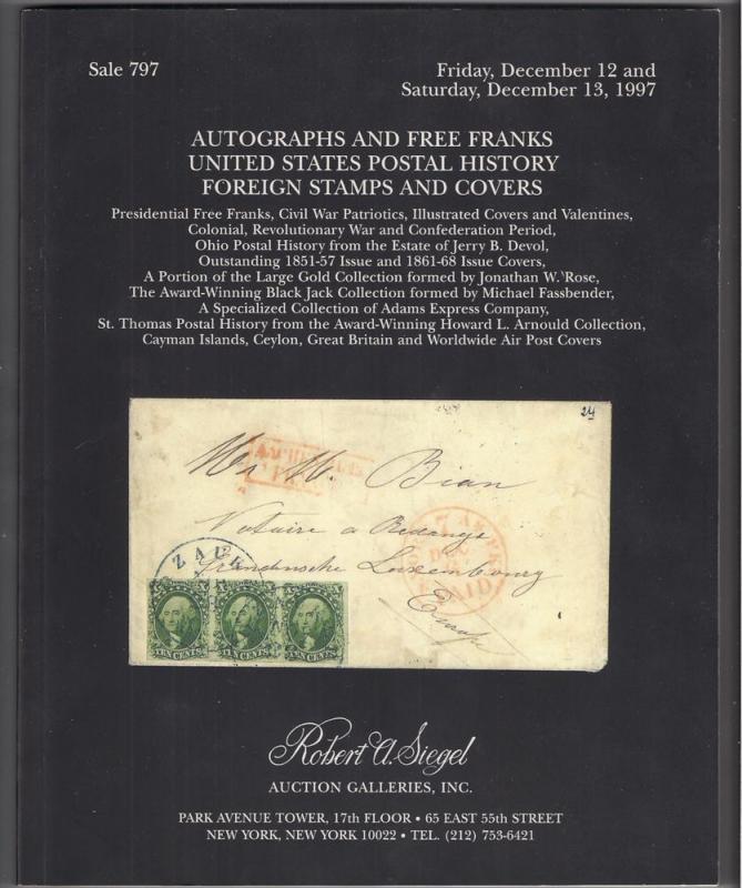 AUCTION CATALOG: Siegel #797 Postal History Autographs +More