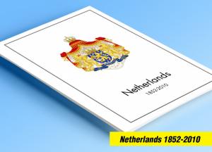 COLOR PRINTED NETHERLANDS 1852-2010 STAMP ALBUM PAGES (315 illustrated pages)