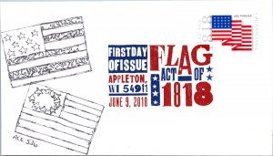 ACE FDC 2018 SC #5284 Flag Act Of 1818 - Appleton, WI - Single - D67