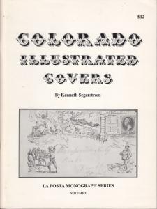 Colorado Illustrated Covers, by Kenneth Segerstrom. Used.