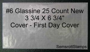 New # 6 Glassine Envelope  3 3/4 x 6 3/4 25 Count