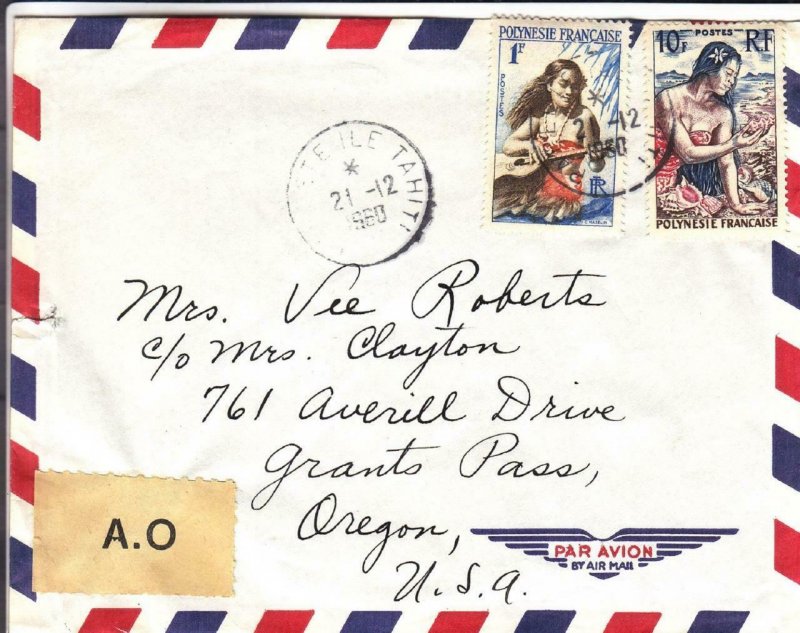 1960, Tahiti, French Polynesia to Grants Pass, OR, Airmail, AO (30588)