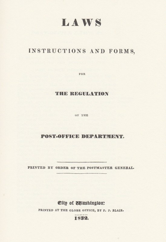 Postal Laws and Regulations of the United States of America, 1832, 1843. HB, NEW