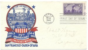 5/10/1944 cover Ogden Utah Staehle #922 FDC Railroad transcontinental Last Spike