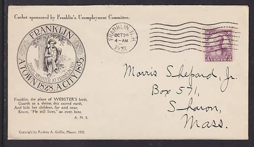 US Planty 725-2 FDC. 1932 3c Daniel Webster, Franklin's Unemployment Cachet