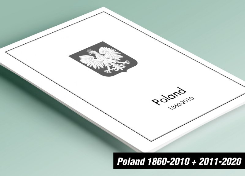 PRINTED POLAND 1860-2010 + 2011-2020 STAMP ALBUM PAGES (699 pages)