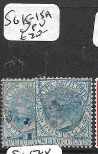 MALAYA STRAITS SETTLEMENTS  (P2503B) QV  12C  SG 15-15A  VFU