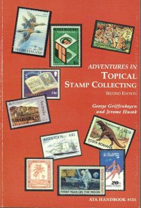 Adventures in Topical Stamp Collecting, Second Edition ATA 1997 softcover book