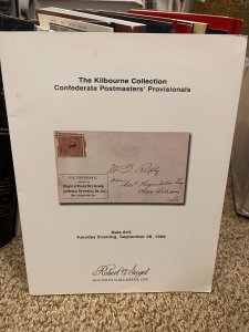 KILBOURNE COLLECTION Confederate Postamasters' - Sept. 28, 1999 Siegel Auction