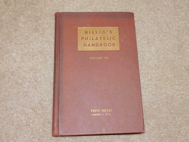 BILLIG`S PHILATELIC HANDBOOK, VOL. VII, 1948