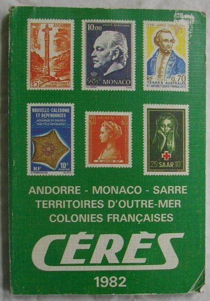 1982 Ceres Catalog Colonies Francaises
