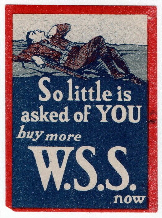 (I.B) Great War Cinderella : So Little is Asked of You (War Savings Stamps)