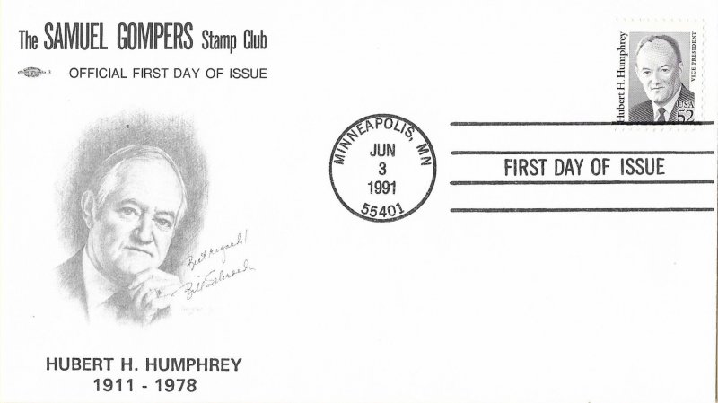 1991 FDC, #2189, 52c Hubert H. Humphrey, Samuel Gompers Stamp Club w/insert