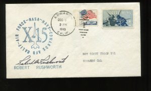 X-15 PILOT MAJOR ROBERT 'BOB' RUSHWORTH SIGNED DEC 5 1963 COVER (HR473)