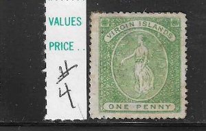 BRITISH VIRGIN IS. SCOTT #4 1867-70  1P (YELLOW GREEN) - PERF 15 - MINT HINGED