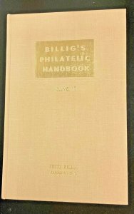 Billig’s Handbook Vol 17 Numeral Cancels, Naval Postmarks, Cross Index