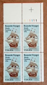 US #2093 20c Roanoke Voyages-400th Anniv MNH block of 4 plate #A11111 (1984)