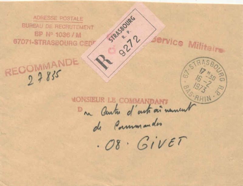 France Military Free Mail 1973 67-Strasbourg R.P, Bas-Rhin Registered to Give...