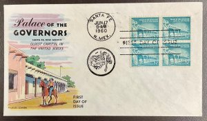 1031a Fluegel cachet Palace of the Governors, Santa Fe NM FDC 1960 w/Block of 4