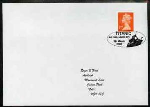 Postmark - Great Britain 2002 cover with Titanic Ship Yar...