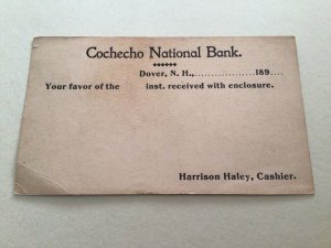 U. S. Cochecho National Bank Dover N. H.  1899 postal card 67093