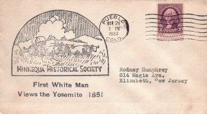 FIRST WHITE MAN VIEWS THE YOSEMITE 1851 MINNEQUA HISTORICAL SOCIETY CACHET '33