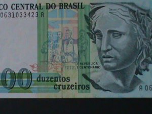​BRAZIL-1989-CENTRAL BANK-$200 CURZEIROS NOVOS-UNCIR-VERY FINE-HARD TO FIND