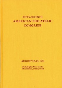 American Philatelic Congress Fifty-Seventh Book 1991