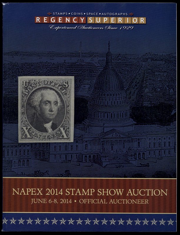 Regency Superior catalog: Auction 105  - NAPEX 2014 + Space & Autographs