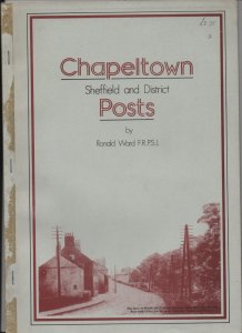 Philatelic Literature - Chapeltown Sheffield & District Posts by Ronald Ward