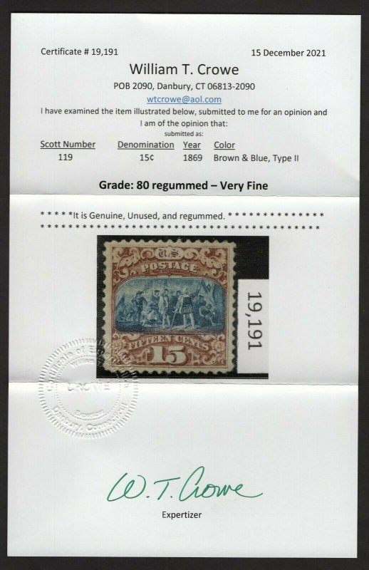 SCOTT #119 Mint VF-80 100% Sound! Expertly Regummed w/Crowe Cert.  (LB 12/24)