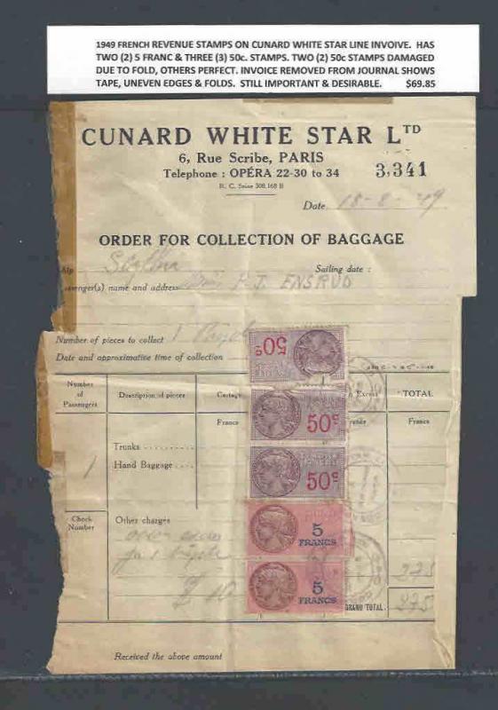 1949 FRENCH REVENUE STAMPS ON CUNARD WHITE STAR LINE INVOICE SEE INFO