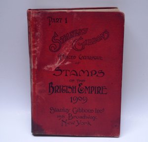 Stanley Gibbons 1909 British Empire Stamp Priced Catalogue Philatelic Book