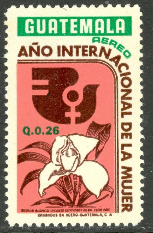 GUATEMALA 1975-76 26c Orchid International Women's Year Airmail Sc C573 MNH