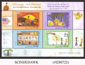 ISRAEL - 2006 INTERNATIONAL STAMP EXHIBITION WASHINGTON - MIN/SHT MNH