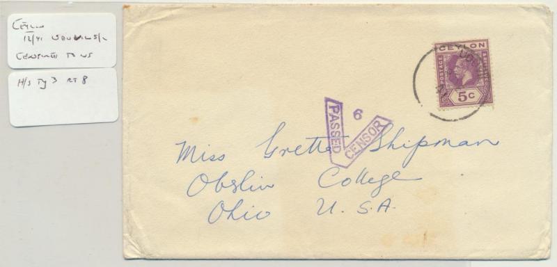 CEYLON 1941 GV 6c ON CENSOR (#6) COVER TO USA (SEE BELOW) H/S TYPE 3